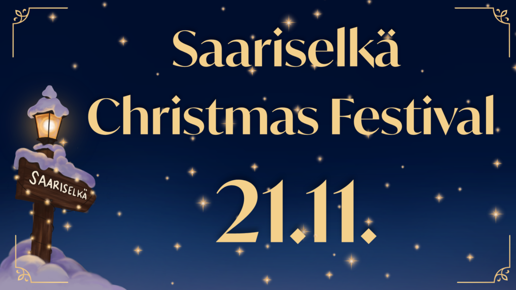 Luminen katuvalo, jossa on Saariselän kyltti, näkyy kultaisen tekstin vieressä, jossa ilmoitetaan Saariselän joulujuhla 21.11. tähtitaivasta vasten.