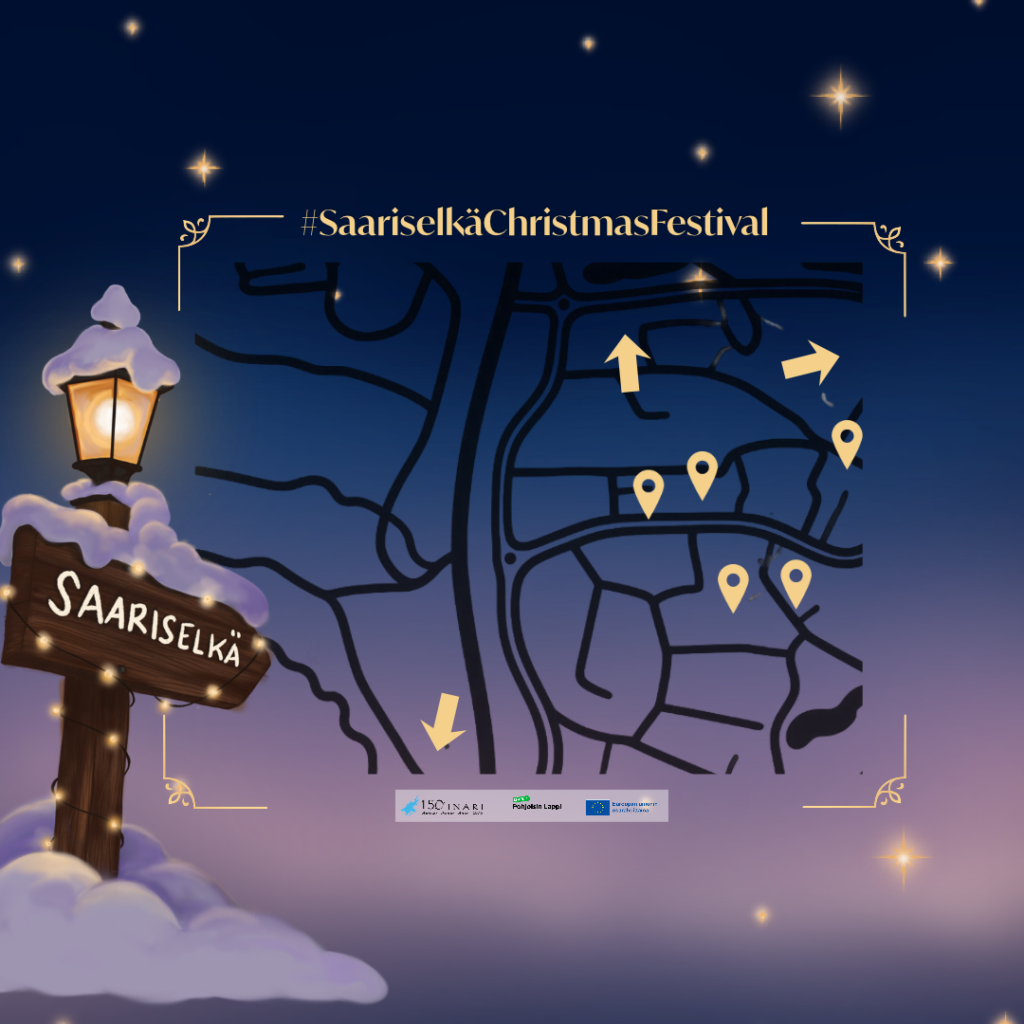 Map of Saariselkä with location markers and directional arrows, under the #SaariselkäChristmasFestival title and a snowy wooden signpost.
